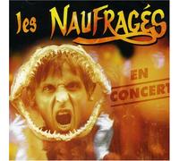 Les Naufragés - Toujours Vivant