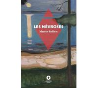 Les Névroses: -