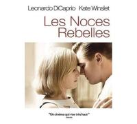 Les Noces rebelles [Revolutionary Road]