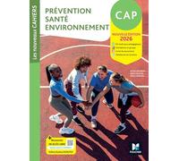 Les Nouveaux Cahiers - Prévention Santé Environnement (PSE) - CAP - Ed. 2026 - Livre élève