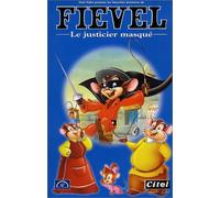 Les Nouvelles Aventures De Fievel : Le Justicier Masqué [VHS]