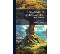 Les Nouvelles SociÃ(c)tÃ(c)s Anglo-saxonnes