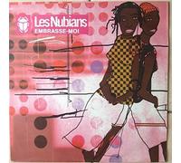 Les Nubians - Embrasse Moi