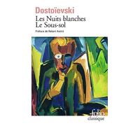 Les Nuits blanches. Le Sous-sol: A37352