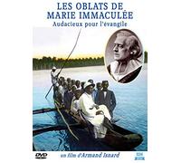 Les Oblats de Marie immaculée - Audacieux pour l'évangile