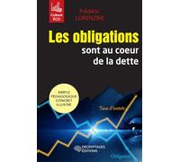 Les obligations sont au coeur de la dette