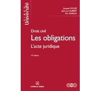 Les obligations: Tome 1, L'acte juridique