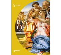 Les Offices. Guide officiel