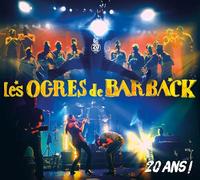 Les Ogres De Barback - 20 Ans