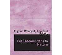 Les Oiseaux dans la Nature