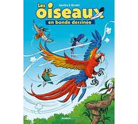 Les oiseaux en bande dessinée, Tome 2 :
