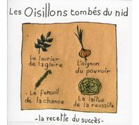Les Oisillons Tomb S du Nid - La Recette Du Succès