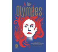 Les olympes: Huit destins exceptionnels de femmes qui ont transformé le monde du sport. Recueil de nouvelles