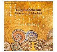 Luigi Boccherini Luigi Boccherini: Une Nuit À Madrid (CD) Album