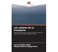Les ombres de la tromperie: Démêler les théories du complot dans le roman And Then There Were None d'Agatha Christie