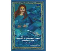 Les ombres de l'océan auront le dernier mot