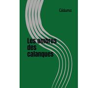 Les ombres des calanques