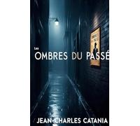Les ombres du passé