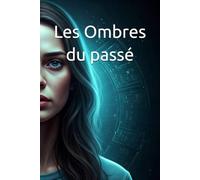 Les Ombres du passé