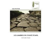 LES OMBRES DU PASSÉ D’ANIL: HISTOIRE VRAIE