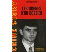 Les ombres d'un dossier: L'affaire Tangorre