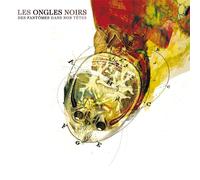 Les Ongles Noirs - Des Fantômes Dans Nos Têtes