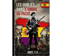 les oubliés dans l'ombre du passé