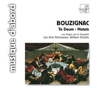 Les Pages De La Chapelle - Bouzignac: Te Deum, Motets by Les Pages De La Chapelle (2013-05-03)