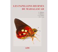 Les papillons diurnes du Madagascar. Ediz. illustrata