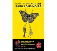 Les papillons noirs