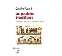 Les paraboles évangéliques: Nouveauté de Dieu et nouveauté de vie