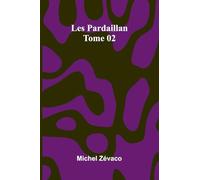 Les Pardaillan Tome 02: L' pop e D'Amour