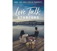 Les Parrott Leslie Parrott Love Talk Starters (Tascabile)