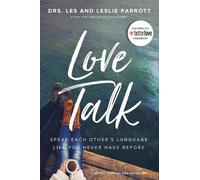 Les Parrott Leslie Parrott Love Talk (Tascabile)
