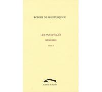 Les pas effacés: Mémoires, tome 3