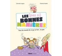 Les (pas si) bonnes manières: Tour du monde de ce qui se fait... ou pas