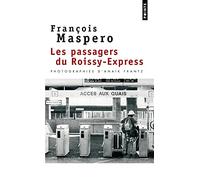Les passagers du Roissy-Express