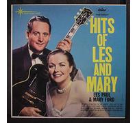 LES PAUL & MARY FORD - hits of les and mary