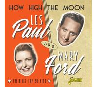 Les Paul & Mary Ford How High the Moon: Their U.S. Top 20 Hits (CD) Album