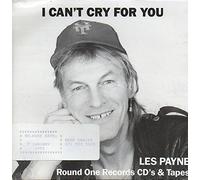 Les Payne - Les Payne: I Can't Cry For You 7"