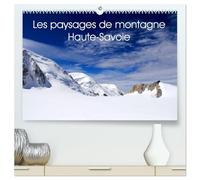Les paysages de montagne Haute-Savoie (Calendrier mural 2026 DIN A2 vertical) calendrier de bureau: Découvrez les paysages de montagne en Haute-Savoie