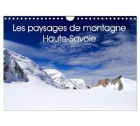 Les paysages de montagne Haute-Savoie (Calendrier mural 2026 DIN A4 vertical), CALVENDO calendrier mensuel: Découvrez les paysages de montagne en Haute-Savoie