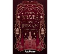 Les péchés gravés dans leurs os: The Cursed Crown 1