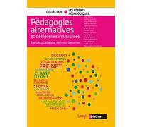 Les pédagogies alternatives et démarches innovantes