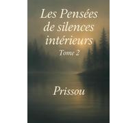 Les Pensées de Silences Intérieurs