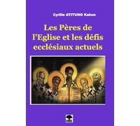 Les Pères de l'Eglise et les défis ecclésiaux actuels