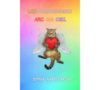 LES PERSONNAGES ARC-EN-CIEL: Sophia Narin Daklan