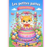 Les petites pattes: Édition pâcques livre à colorier