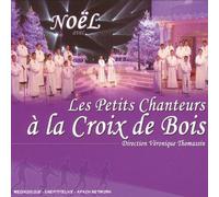 Les Petits chanteurs à la croix de bois - Les Trésors de Nöel