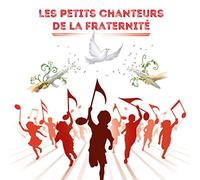 Les petits chanteurs de la fraterni